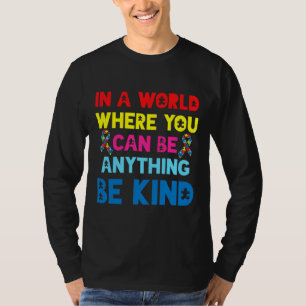 Autism Awareness Ribbon Month Be Kind T-Shirt