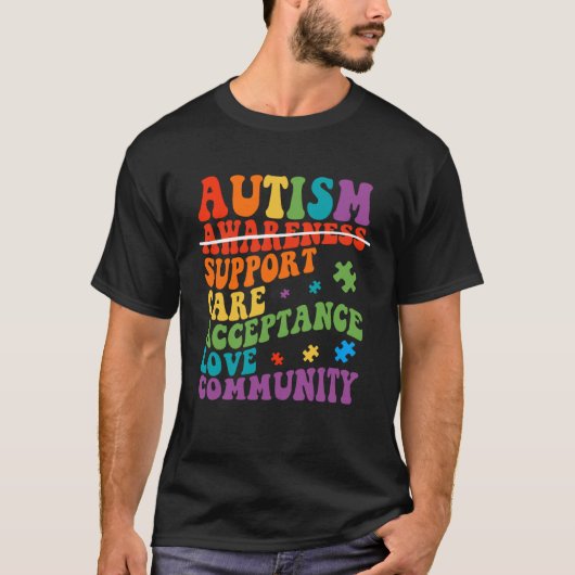 Autism Awareness Support Care Acceptance Ally Groo T-Shirt (Vorderseite)