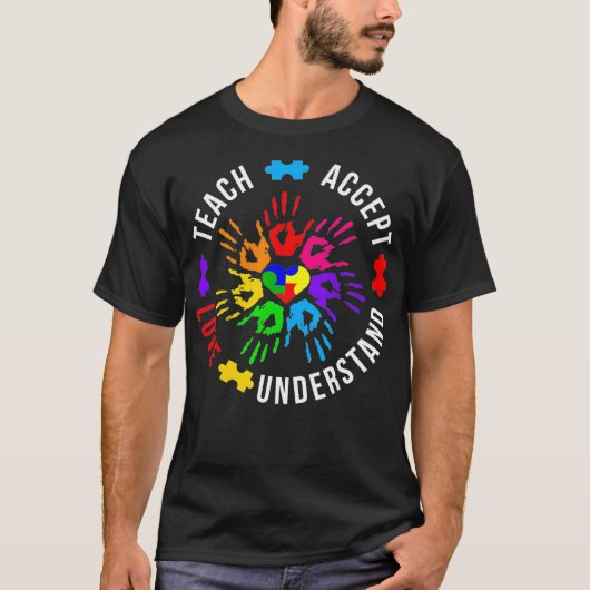 Autism Awareness Teacher  Teach Accept Understand  T-Shirt (Vorderseite)