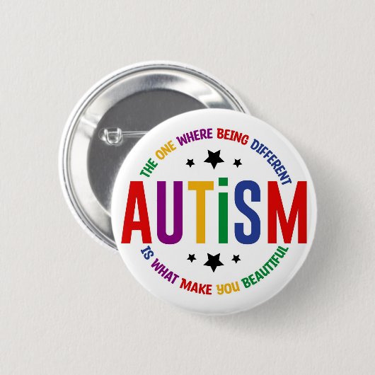 Autism: Being Different Makes You Beautiful Pin Button (Vorne & Hinten)