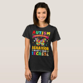 Autism Causes My Behavior What s Your Excuse  Auti T-Shirt (Vorne ganz)