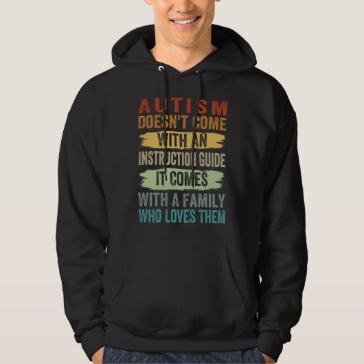 Autism Doesn t Come With An Instruction Guide  Awa Hoodie (Vorderseite)
