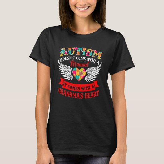 Autism Doesn't Come With Manual Comes With Heart O T-Shirt (Vorderseite)