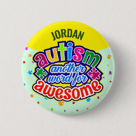 AUTISM ein weiteres Wort für PHANTASTISCH Button
