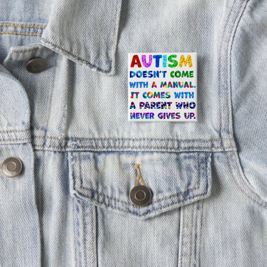 AUTISM Eltern geben nie auf Button (Beispiel)