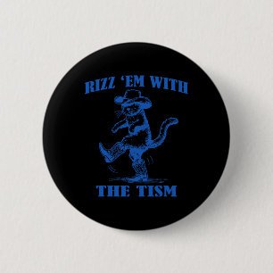 Autism Funny Rizz Em Funny Cat Rizz Em mit Ti Button