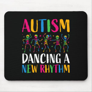Autism Funny Skeleton Tanz Neuer Rhythmus Autismus Mousepad