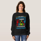 Autism I m Not Misbehaving I Have Autism Awareness Sweatshirt (Vorne ganz)