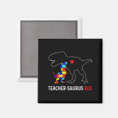 Autism Lehrer Dinosaur Teachersaurus Rex Awarenes Magnet (Vorderseite/Rückseite)