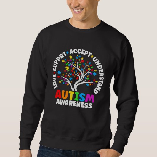 Autism Love Accept Support Autistic Autism Awarene Sweatshirt (Vorderseite)