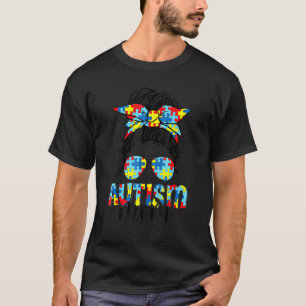 Autism-Mama-Leben Unordentliche Frisur Sonnenbrill T-Shirt