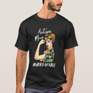 Autism-Mutter Unzerbrechlich   Autismusrisiko-Gesc T-Shirt