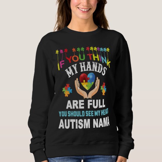 Autism Nama Autism Awareness Love Heart Puzzle Pie Sweatshirt (Vorderseite)