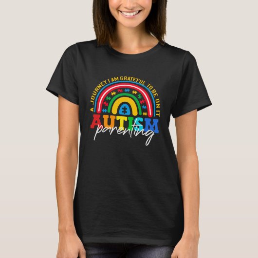 Autism parenting a journey I am grateful Autism Aw T-Shirt (Vorderseite)