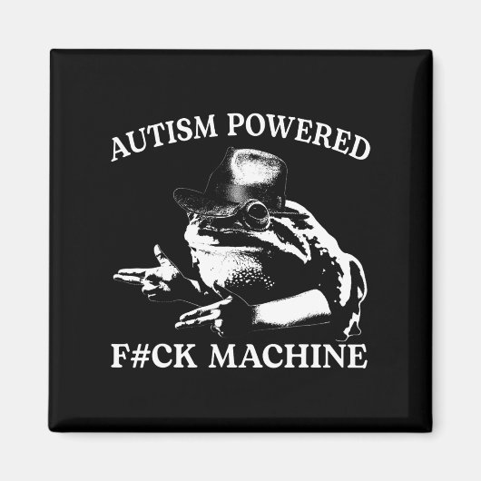 Autism Powered F#ck Machine Funny Meme Frog Autist Magnet (Vorne)