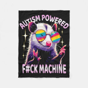 Autism Powered F#ck Machine Funny Meme Opossum Aut Fleecedecke