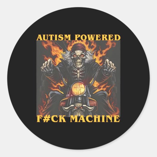 Autism Powered F#ck Machine Funny Skeleton Meme Runder Aufkleber (Vorderseite)