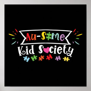 Autism Son Child Daughter Au-some Kid Society Poster