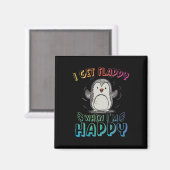 Autism Stimming Penguin Ich bekomme Flappy wenn ic Magnet (Vorderseite/Rückseite)