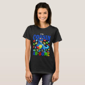Autism Support Autistic My Cousin Is Awesome Dinos T-Shirt (Vorne ganz)