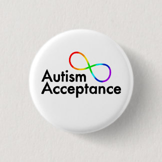 "Autismus Akzeptanz" Rainbow Infinity Symbol Button