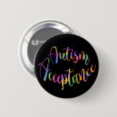 Autismus Akzeptanz Rainbow Typografie auf schwarz Button (Vorne & Hinten)