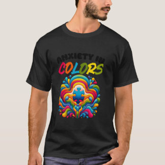 Autismus-Ängstlichkeit Monat Autistik T-Shirt