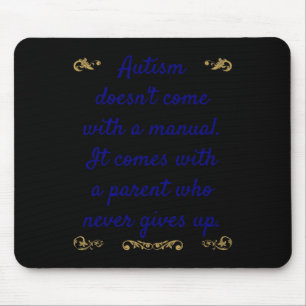 Autismus Awareness Autismus kommt nicht mit einem  Mousepad