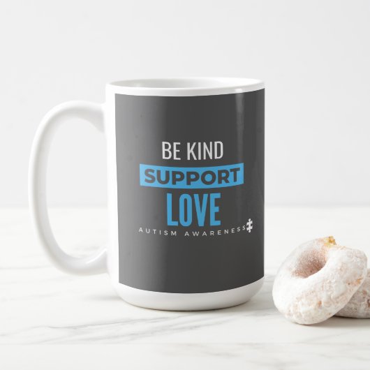 Autismus Awareness.be kind.support.Liebe. Tassen (Mit Donut)