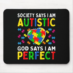 Autismus Awareness Society sagt Im Autistic God Mousepad