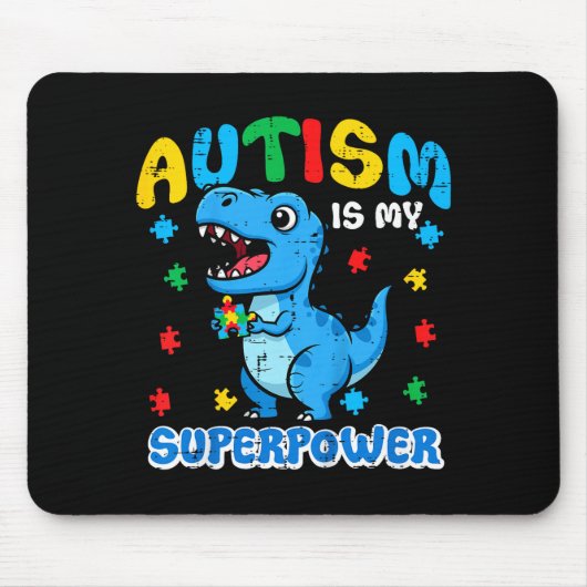Autismus bei Kindern ist Superwer Trex Dino ASD Be Mousepad (Vorne)
