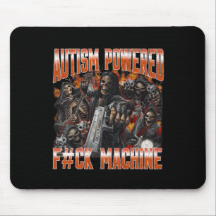 Autismus Betriebene F#ck Maschine Lustiges Hartes Mousepad
