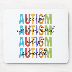 Autismus Bewusstsein Akzeptanz verstehen Adapt Adv Mousepad