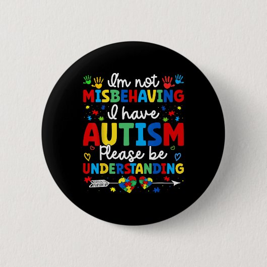 Autismus Bewusstsein Autistisch Ich bin nicht fals Button (Vorderseite)