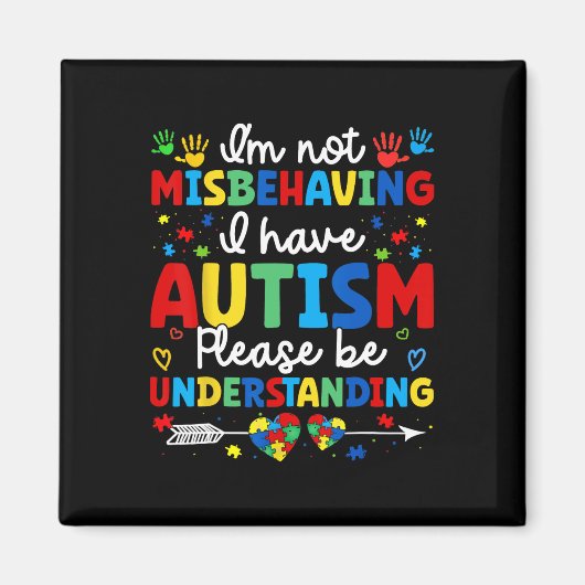 Autismus Bewusstsein Autistisch Ich bin nicht fals Magnet (Vorne)