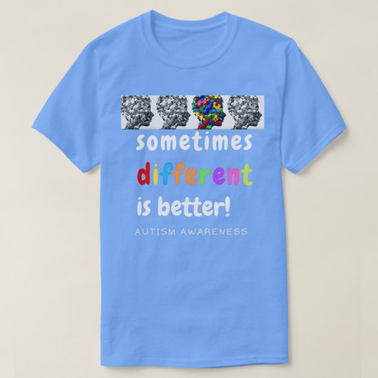 Autismus Bewusstsein bunt manchmal anders ist wett T-Shirt (Design vorne)
