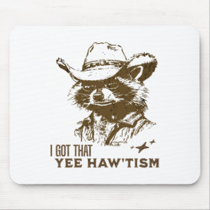 Autismus Bewusstsein Cowboy Raccoon Ich Got, dass Mousepad