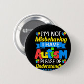 Autismus Bewusstsein, dass ich mich nicht falsch b Button (Vorne & Hinten)