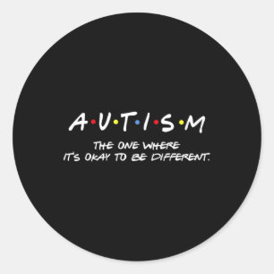 Autismus-Bewusstsein - Die Eine, Wo Es Okay Ist, D Runder Aufkleber
