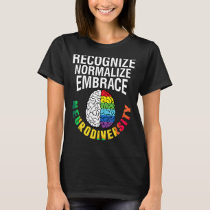 Autismus-Bewusstsein Erkennen Normalisieren Umarme T-Shirt