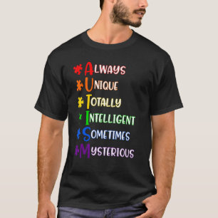 Autismus-Bewusstsein Freundlichkeit Immer Einzigar T-Shirt