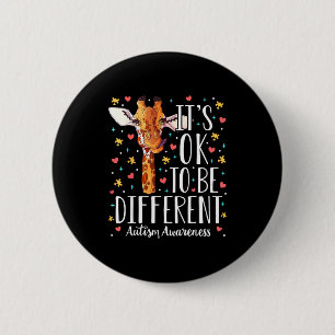 Autismus-Bewusstsein Giraffe Es ist okay anders zu Button