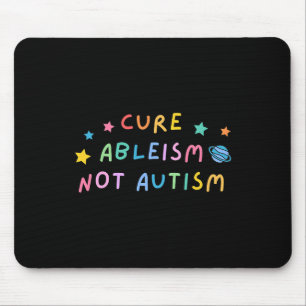 Autismus Bewusstsein heilt Ableismus nicht Autismu Mousepad
