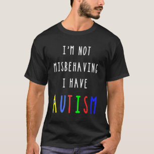 Autismus-Bewusstsein Ich habe Autismus Für Kinder T-Shirt