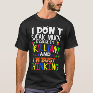 Autismus Bewusstsein, ich spreche viel brillant T-Shirt