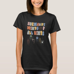 Autismus-Bewusstsein Inklusion Normalisiert Gedank T-Shirt