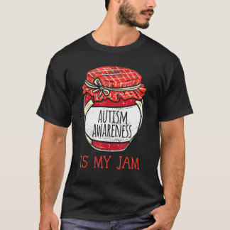 Autismus Bewusstsein ist meine Niedliche Jam Meme  T-Shirt