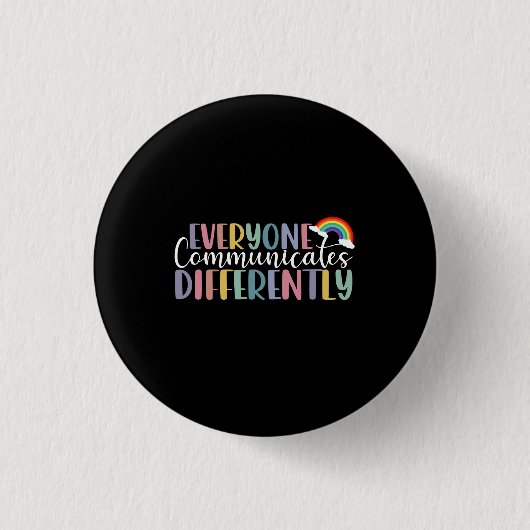 Autismus-Bewusstsein Jeder kommuniziert anders Button (Vorderseite)
