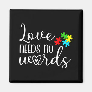 Autismus Bewusstsein Liebe braucht keine Worte Kin Magnet