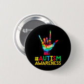 Autismus-Bewusstsein Liebe Hand Sei Freundlich ASL Button (Vorne & Hinten)